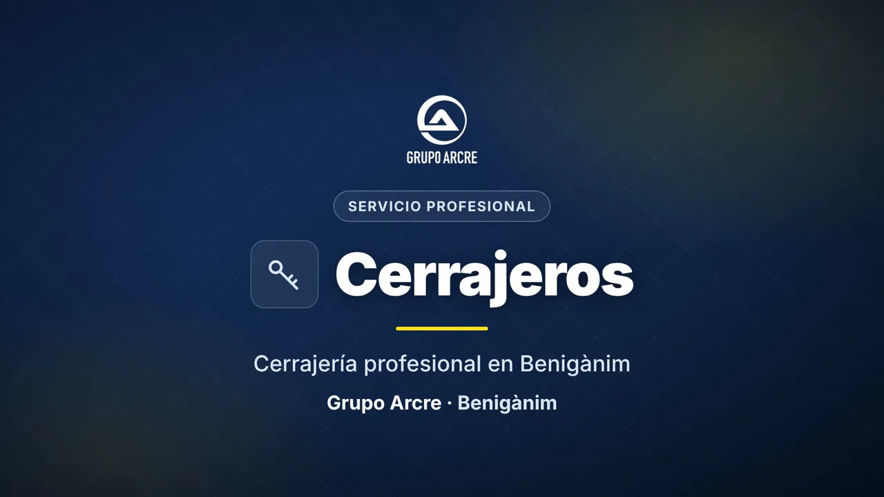 Cerrajería profesional en Benigànim