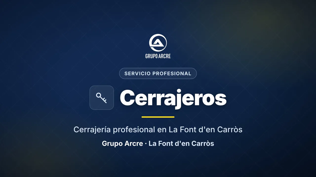 Cerrajería profesional en La Font d'en Carròs