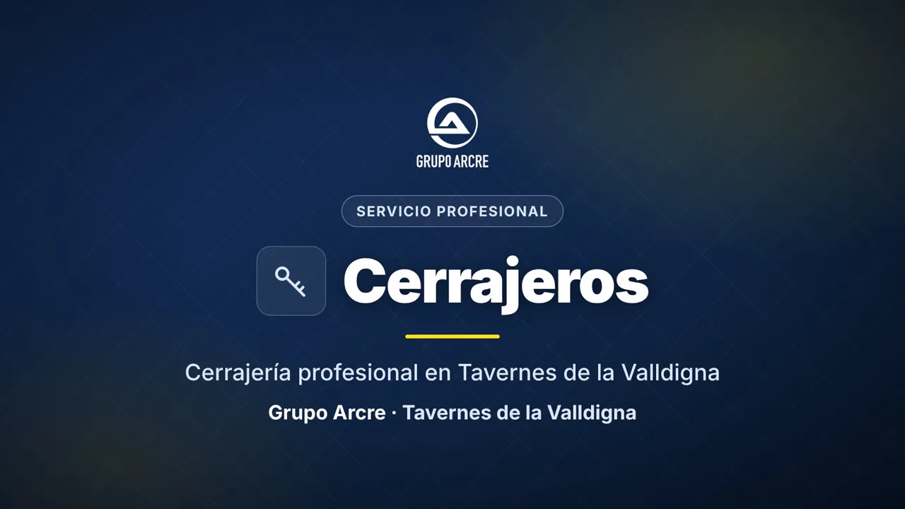 Cerrajería profesional en Tavernes de la Valldigna